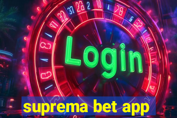 suprema bet app